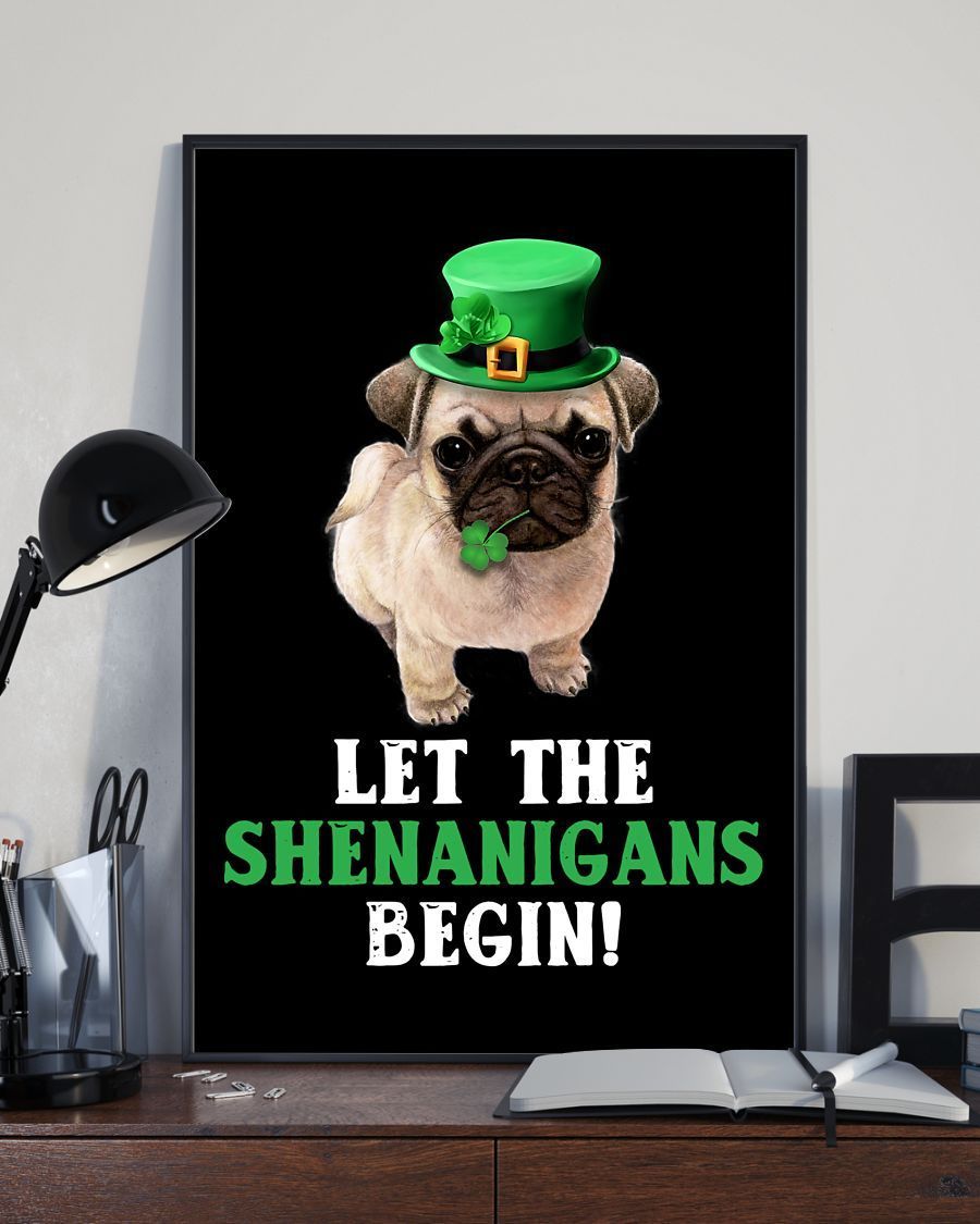 Pug Let The Shenanigans Begins Pug Lover Dog Mom Canvas And Poster Wall Decor Visual Art