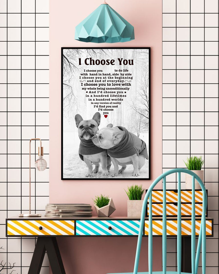 French Bulldog I Choose You Gift For Dog Mom Canvas And Poster Wall Decor Visual Art