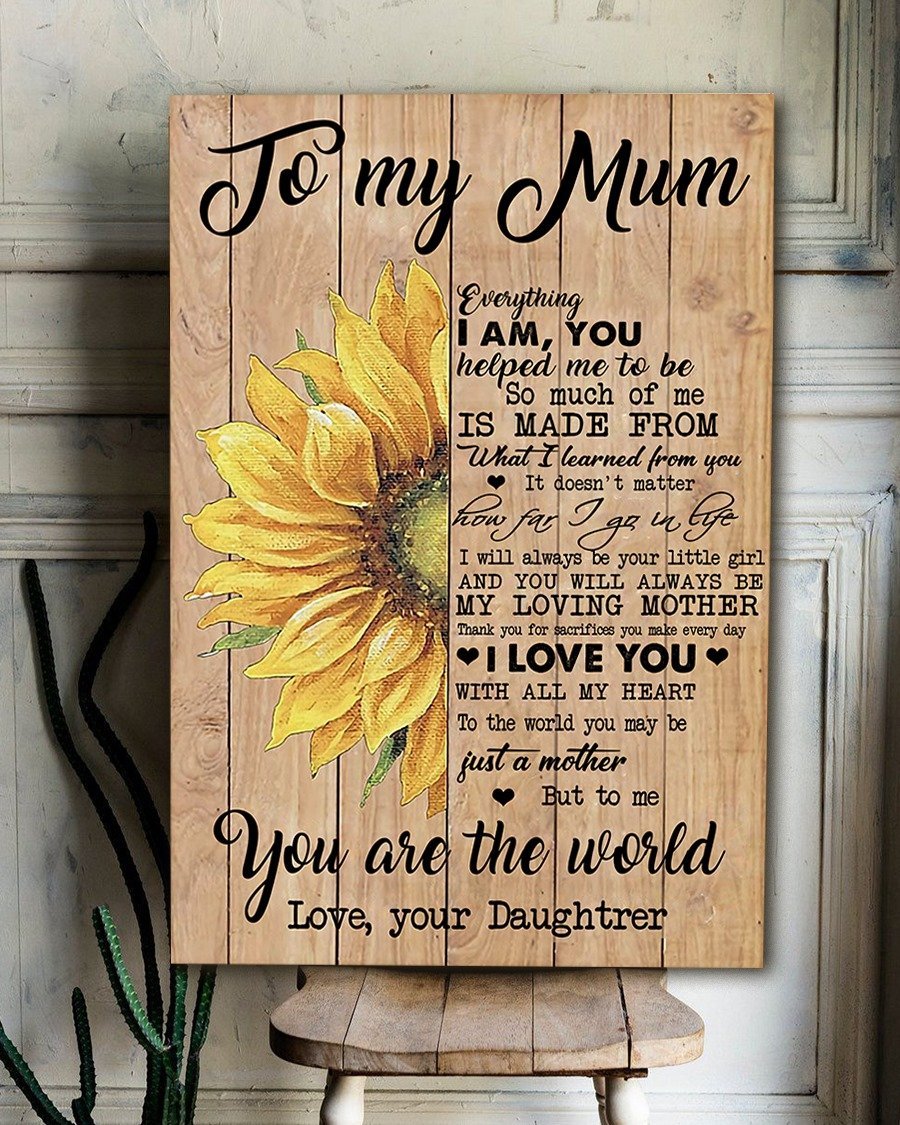 You Helped Me Portrait Canvas, Mother s Day Gift From Daughter To Mom, Wall Decor Visual Art, My Poster Wall
