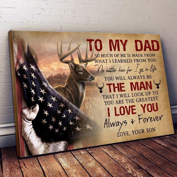 To My Dad I Love You Always And Forever, Birthday Christmas for Hunting Lover Canvas Wall Art Wall Decor Visual Art
