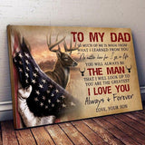 To My Dad I Love You Always And Forever, Birthday Christmas for Hunting Lover Canvas Wall Art Wall Decor Visual Art