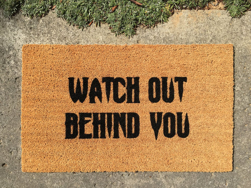 Outdoor Mat- Watch Out Behind You Halloween Themed Doormat Home Decor