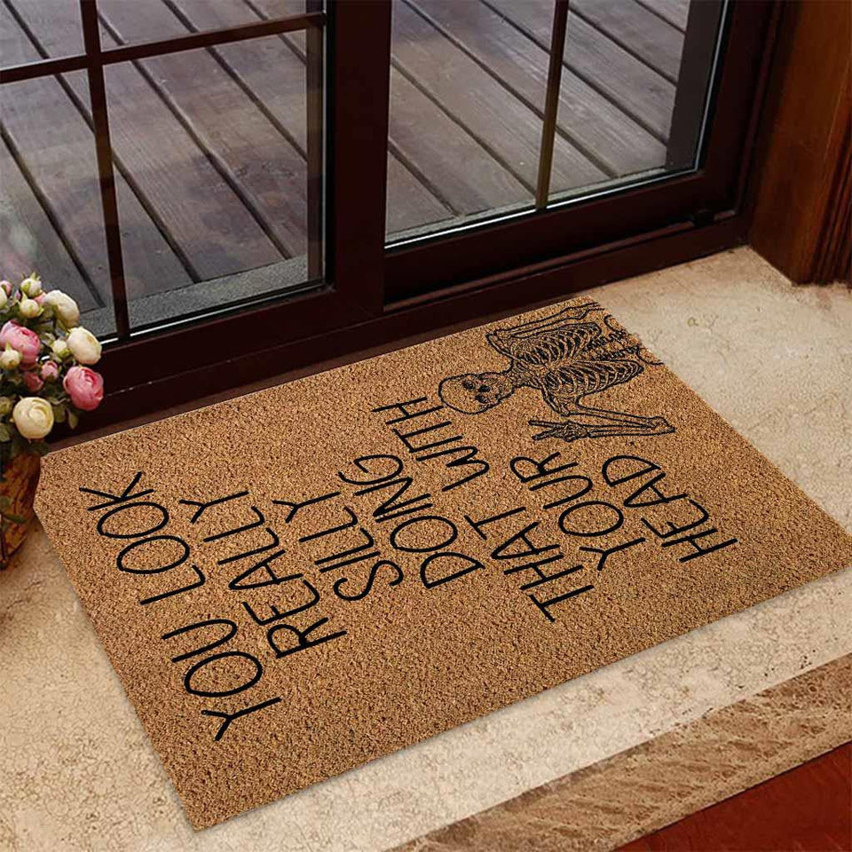 Outdoor Mat- You Look Really Silly Doing That With Your Head Skull Say Hi Doormat Home Decor