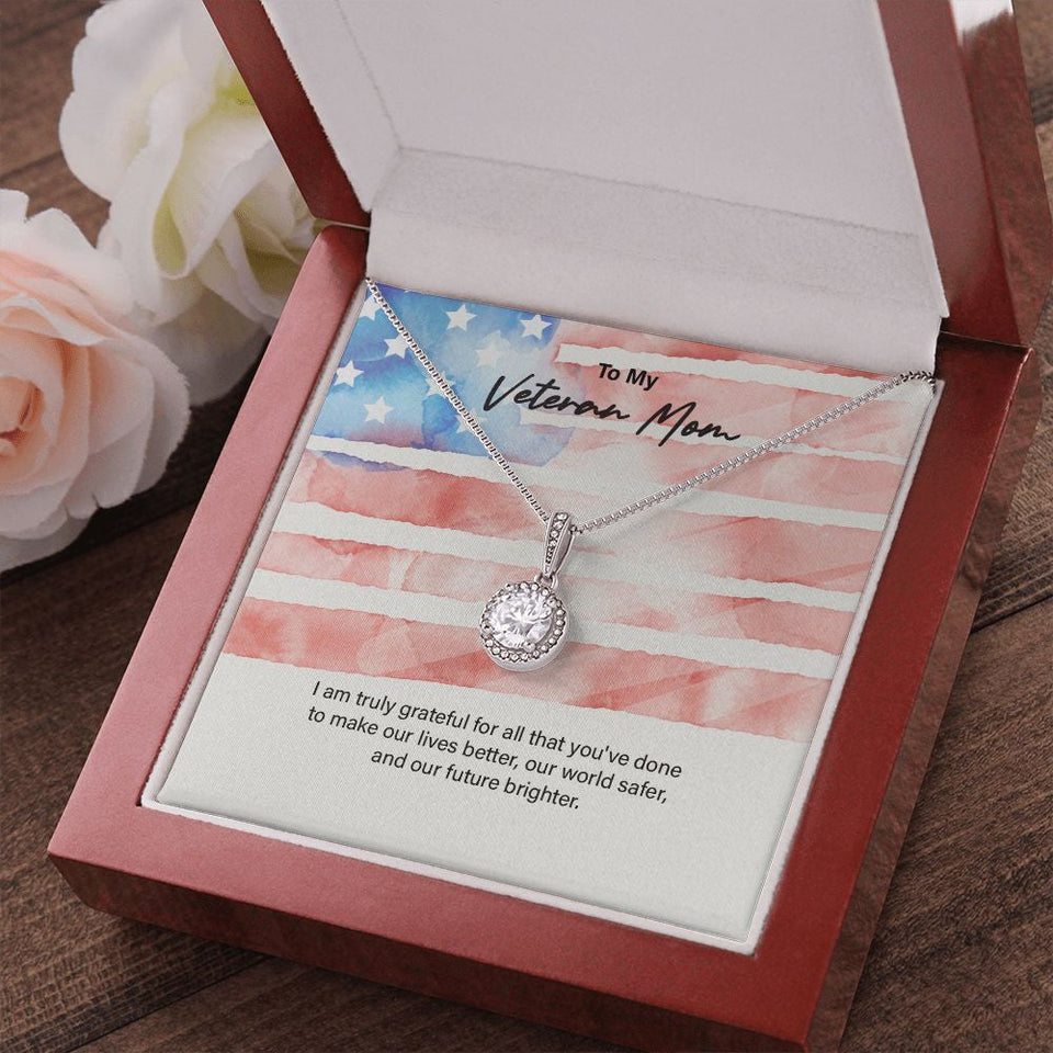 "You Make Our Lives Better" Veteran Mom Necklace Gift From Daughter Son Eternal Hope Pendant Jewelry Box Deployment Veterans Day Thanksgiving