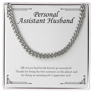 "Work Doesn't Go Unnoticed" Personal Assistant Husband Necklace Gift From Wife Cuban Link Chain Jewelry Box Work Anniversary Christmas Birthday