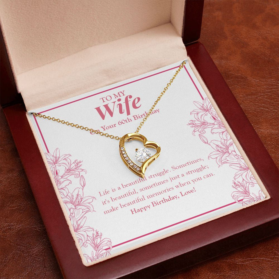 "Life Is A Beautiful Struggle" Wife 60th Birthday Necklace Gift From Husband Forever Love Pendant Jewelry Box
