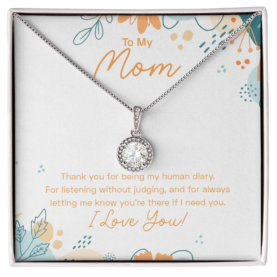 "My Human Diary" Mom Necklace Gift From Daughter Son Eternal Hope Pendant Jewelry Box Thanksgiving Christmas Birthday Valentines