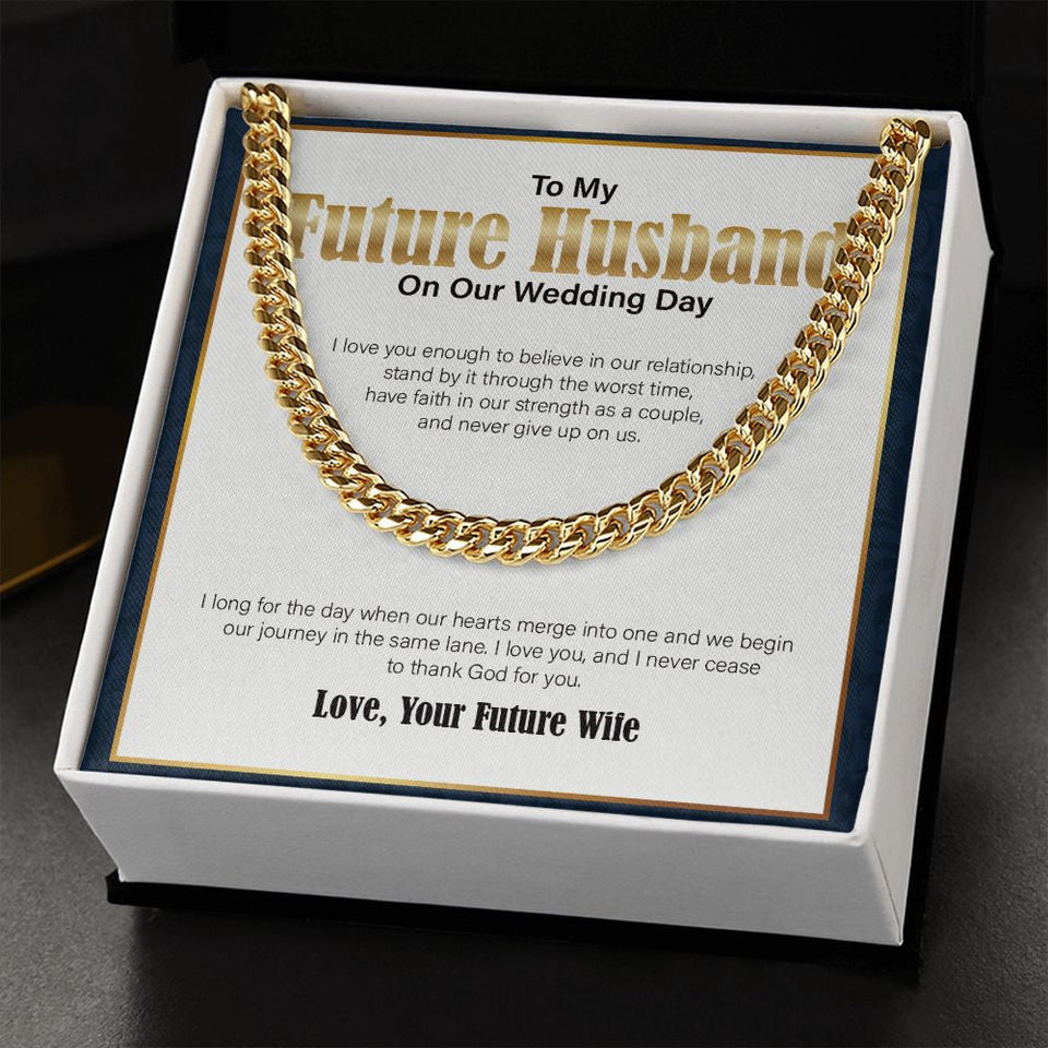 "I Love You Enough" Future Husband Wedding Day Necklace Gift From Fiancee Soon To Be Wife Cuban Link Chain Jewelry Box