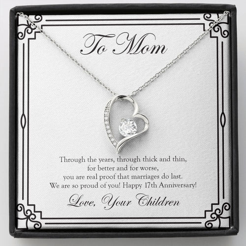 "Marriage Do Last" Mom 17th Wedding Anniversary Necklace Gift From Daughter Son Forever Love Pendant Jewelry Box
