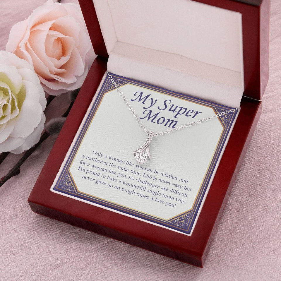 "Only a Woman Like You" Super Mom Necklace Gift From Daughter Son Alluring Beauty Pendant Jewelry Box Birthday Mothers Day Christmas Valentines