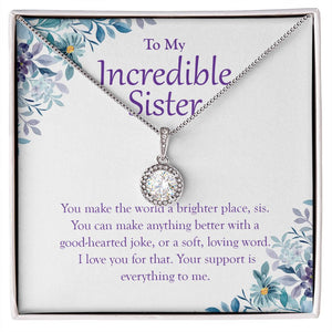 "World A Brighter Place" Incredible Sister Necklace Gift From Sis Brother Eternal Hope Pendant Jewelry Box Birthday Christmas Valentines Wedding