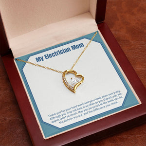 "Be Proud Of Your Work" Electrician Mom Necklace Gift From Daughter Son Forever Love Pendant Jewelry Box Birthday Christmas Thanksgiving Valentines