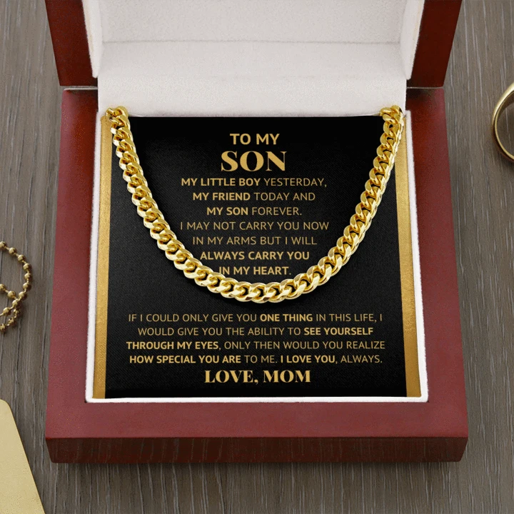 To My Son - My Little Boy Yesterday, My Friend Today And My Son Forever - Cuban Link Chain Necklace