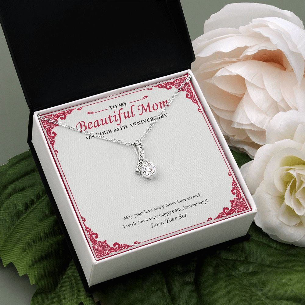 "May Your Love Story Never End" Beautiful Mom 25th Wedding Anniversary Necklace Gift From Son Daughter Alluring Beauty Pendant Jewelry Box