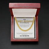 "I Love You Enough" Future Husband Wedding Day Necklace Gift From Fiancee Soon To Be Wife Cuban Link Chain Jewelry Box