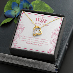 "Life Is A Beautiful Struggle" Wife 60th Birthday Necklace Gift From Husband Forever Love Pendant Jewelry Box