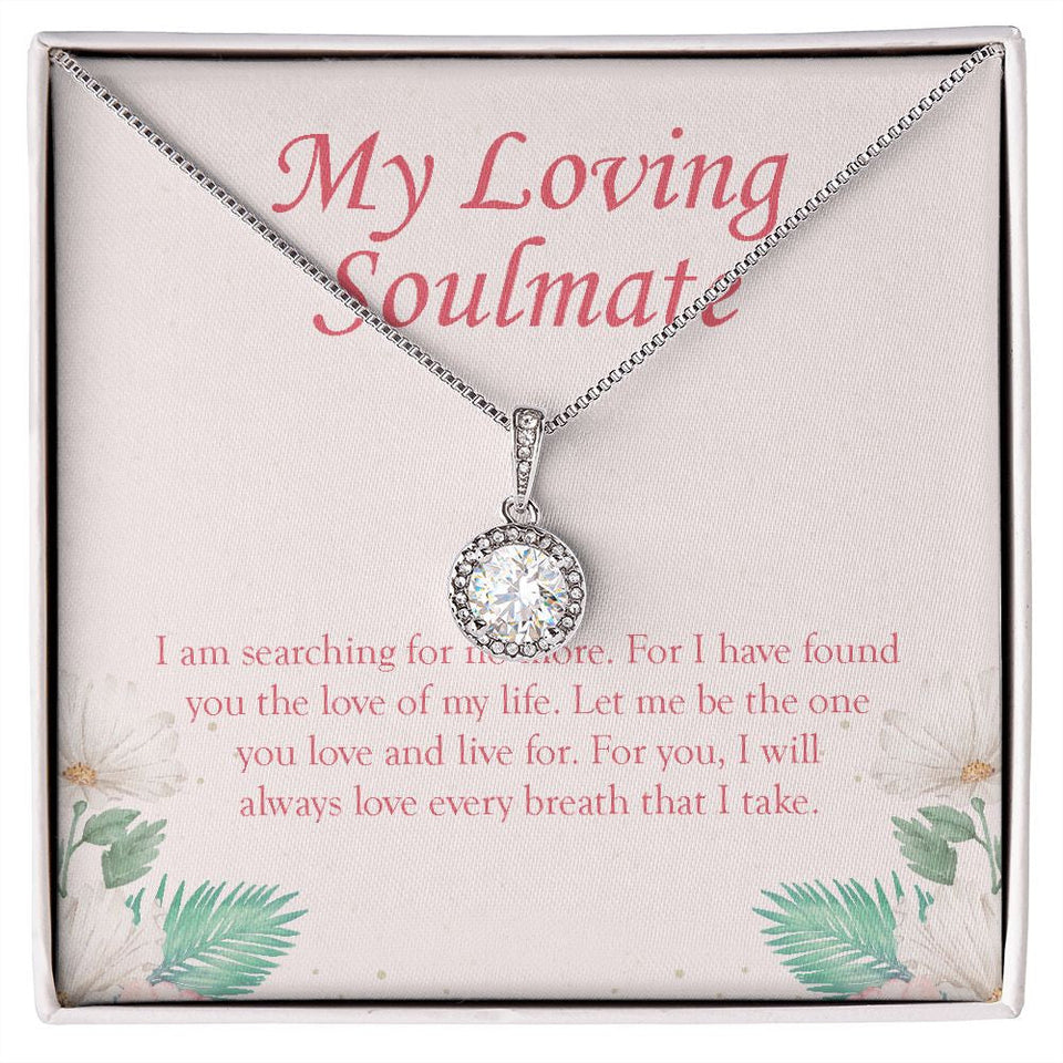 "Searching For No More" Loving Soulmate Necklace Gift From Boyfriend Bestfriend Eternal Hope Pendant Jewelry Box Anniversary Valentines Birthday