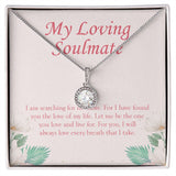 "Searching For No More" Loving Soulmate Necklace Gift From Boyfriend Bestfriend Eternal Hope Pendant Jewelry Box Anniversary Valentines Birthday