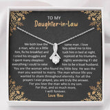To My Daughter-In-Law Necklace - For You Love The Man Who Is My Son - Alluring Necklace
