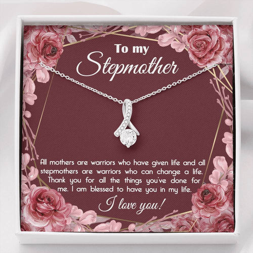 To My StepMother I am blessed to have you in my life Alluring Beauty Necklace XL045E