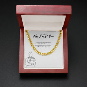 "More Deserving Of Thank You" Ph.D. Son Necklace Gift From Mom Dad Cuban Link Chain Jewelry Box Birthday Work Anniversary Promotion Christmas