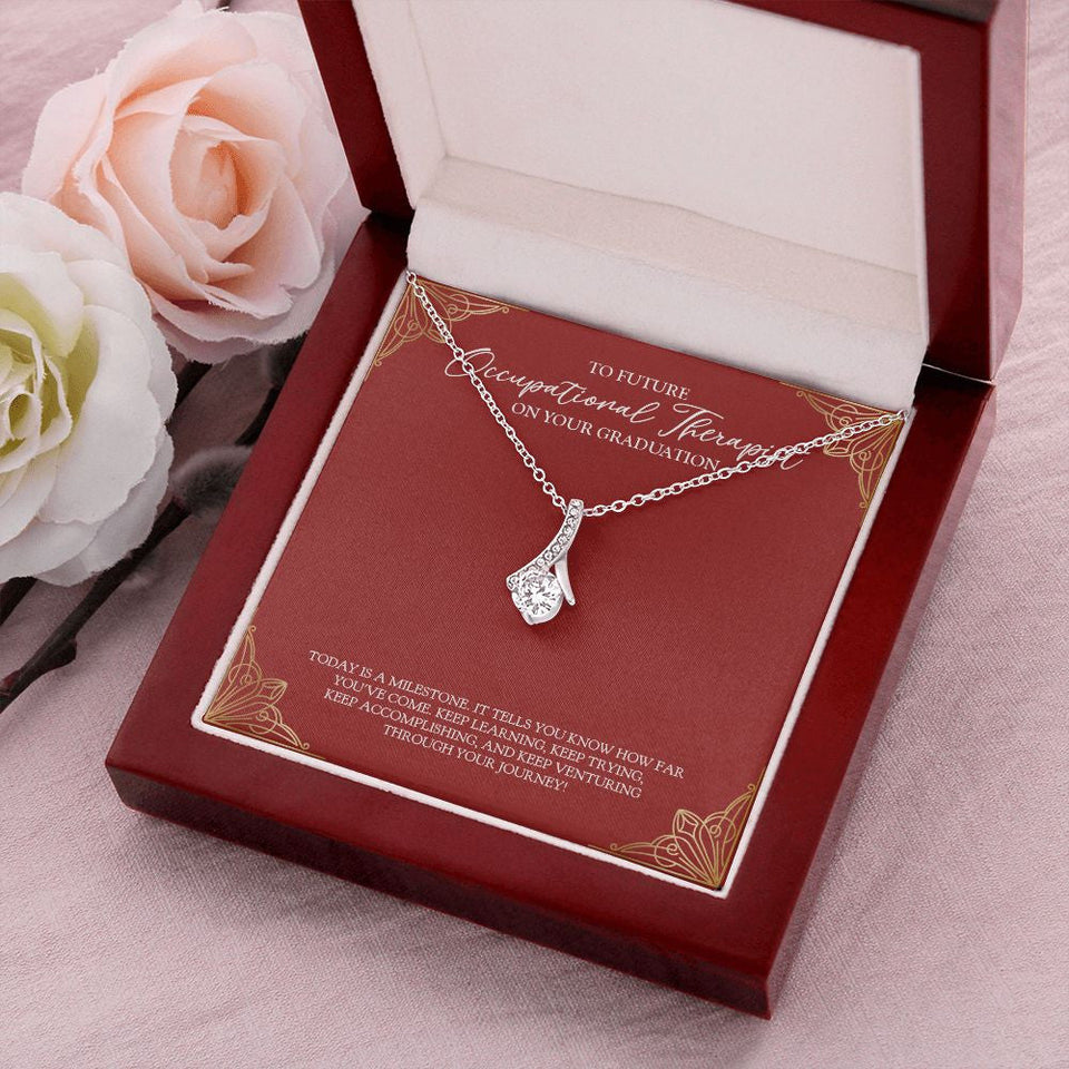 "Today Is A Milestone" Future Occupational Therapist Graduation Necklace Gift From Bestfriend Mom Dad Teacher Sister Brother Alluring Beauty Pendant Jewelry Box