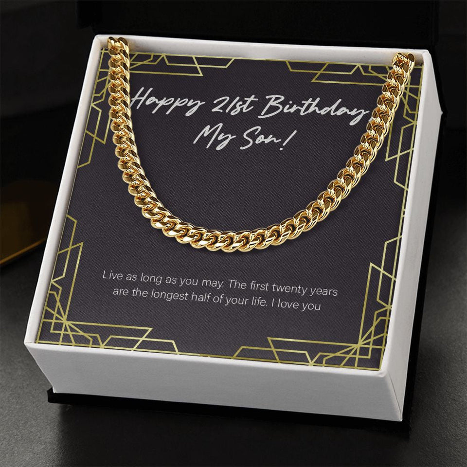 "Longest Half Of Life" Son 21st Birthday Necklace Gift From Mom Dad Cuban Link Chain Jewelry Box