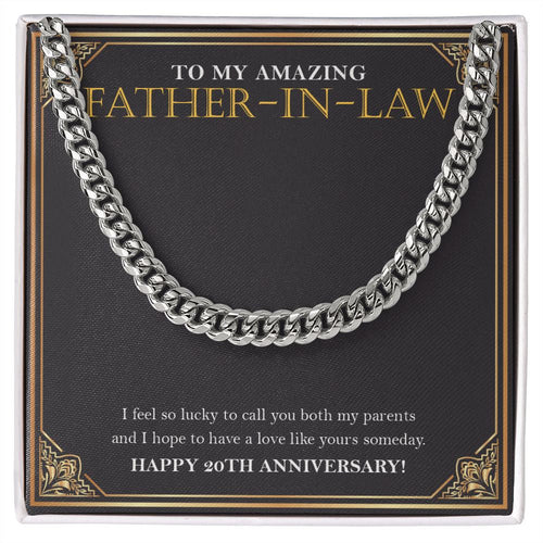 "To Have A Love Like Yours" Amazing Father-In-Law 20th Wedding Anniversary Necklace Gift From Daughter-In-Law Son-In-Law Cuban Link Chain Jewelry Box