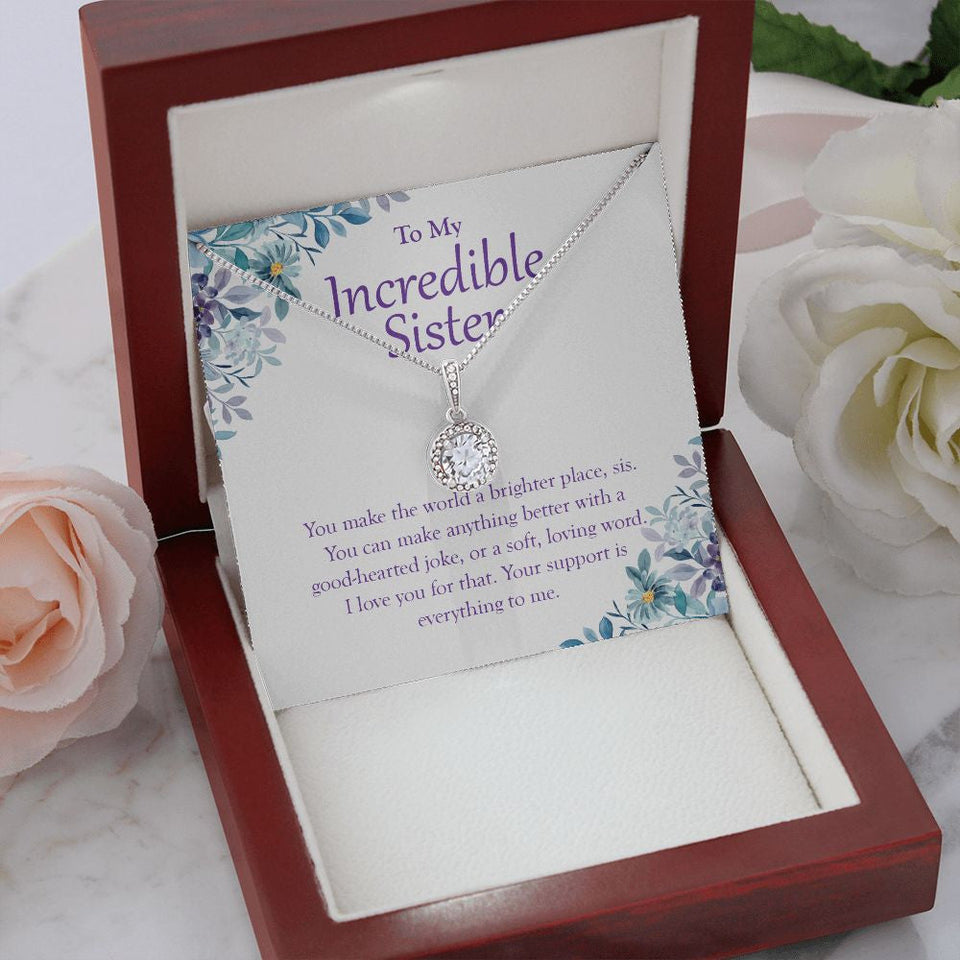 "World A Brighter Place" Incredible Sister Necklace Gift From Sis Brother Eternal Hope Pendant Jewelry Box Birthday Christmas Valentines Wedding