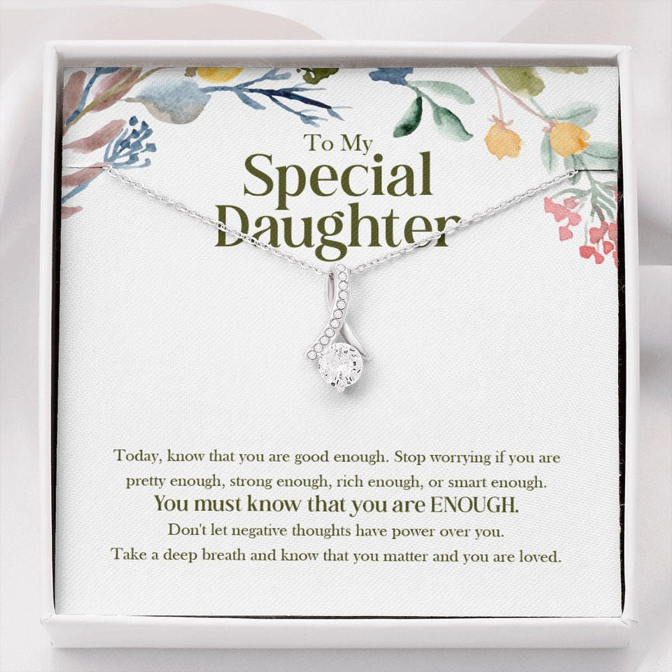 "Good Enough" Special Daughter Necklace Gift From Mom Dad Parents Alluring Beauty Pendant Jewelry Box Birthday Christmas Valentines New Year