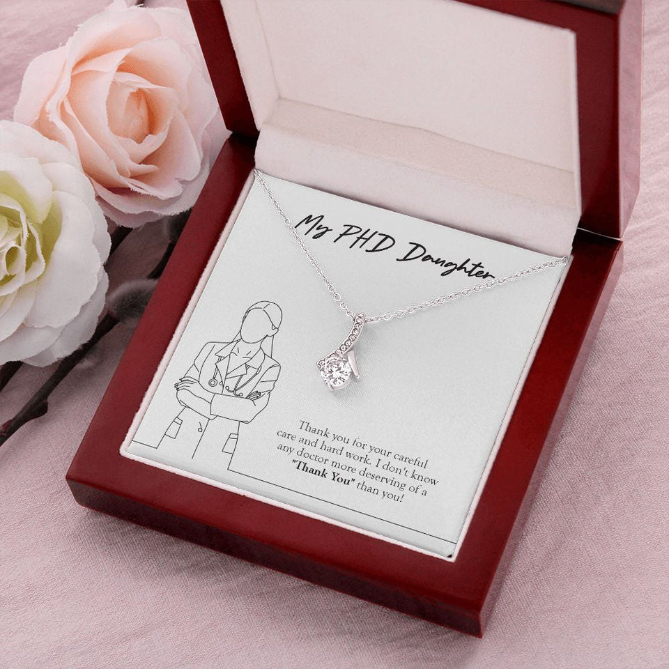 "More Deserving Of Thank You" Ph.D. Daughter Necklace Gift From Mom Dad Alluring Beauty Pendant Jewelry Box Birthday Job Anniversary Christmas