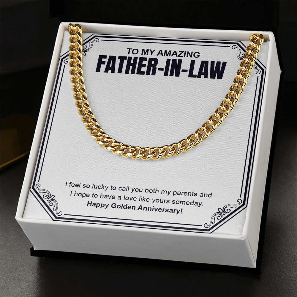 "To Have Love Like Yours" Amazing Father In Law Golden Wedding Anniversary Necklace Gift From Daughter-In-Law Brother-In-Law Cuban Link Chain Jewelry Box