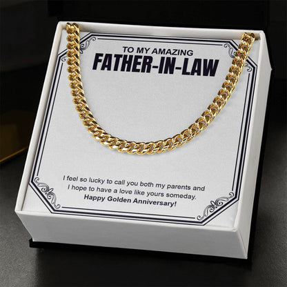 "To Have Love Like Yours" Amazing Father In Law Golden Wedding Anniversary Necklace Gift From Daughter-In-Law Brother-In-Law Cuban Link Chain Jewelry Box