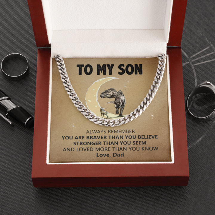 To My Son - You Are Brave Than You Believe - Cuban Link Chain Necklace