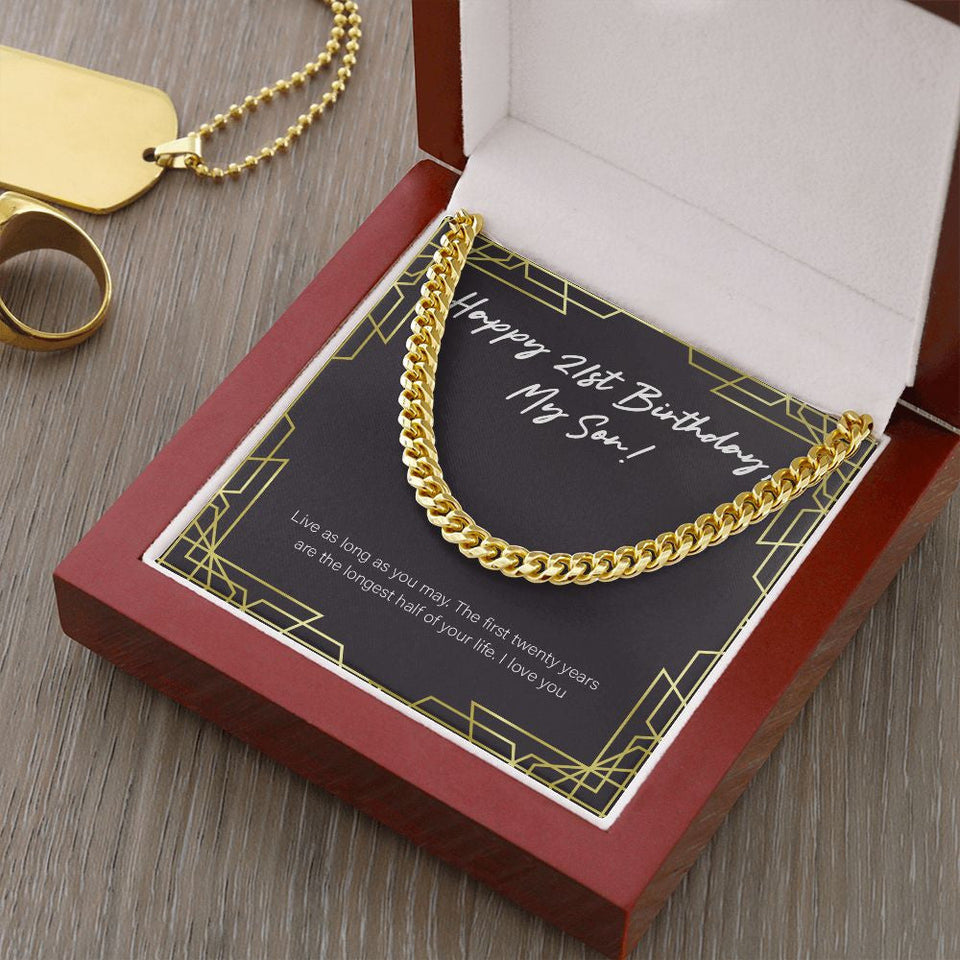 "Longest Half Of Life" Son 21st Birthday Necklace Gift From Mom Dad Cuban Link Chain Jewelry Box