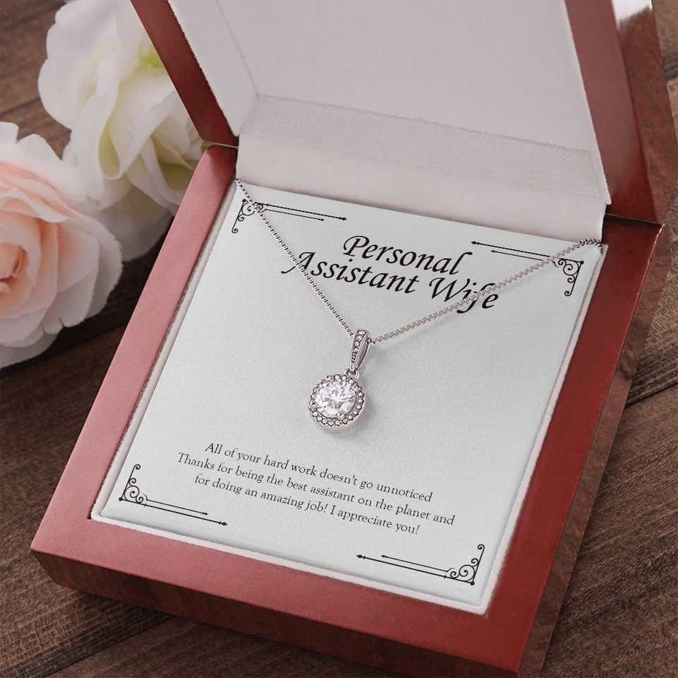 "Work Doesn't  Go Unnoticed" Personal Assistant Wife Necklace Gift From Husband Eternal Hope Pendant Jewelry Box Birthday Valentines Work Anniversary