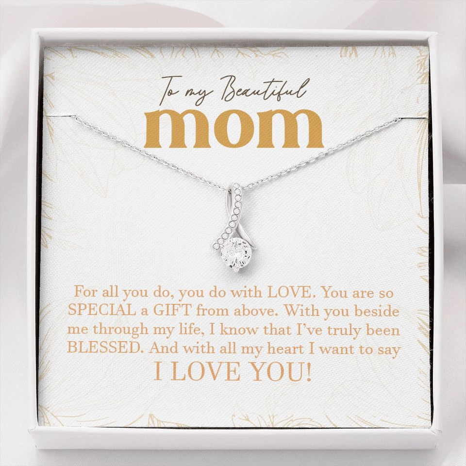 "You do with Love" Beautiful Mom Necklace Gift From Daughter Son Alluring Beauty Pendant Jewelry Box Birthday Christmas Mothers Day Thanksgiving