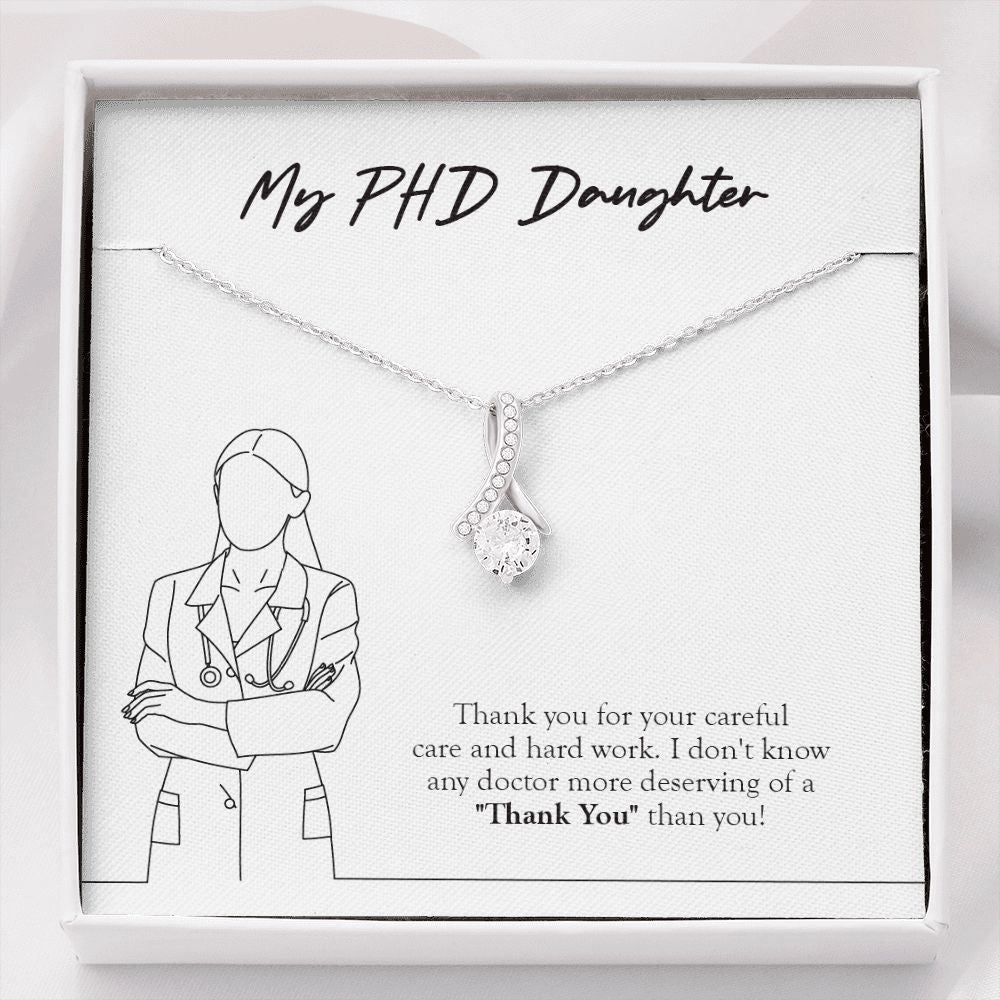 "More Deserving Of Thank You" Ph.D. Daughter Necklace Gift From Mom Dad Alluring Beauty Pendant Jewelry Box Birthday Job Anniversary Christmas