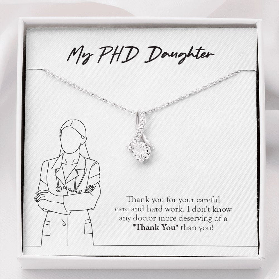 "More Deserving Of Thank You" Ph.D. Daughter Necklace Gift From Mom Dad Alluring Beauty Pendant Jewelry Box Birthday Job Anniversary Christmas