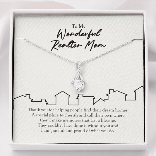 "Find Their Dream Home" Wonderful Realtor Mom Necklace Gift From Daughter Son Alluring Beauty Pendant Jewelry Box Job Anniversary Birthday Christmas