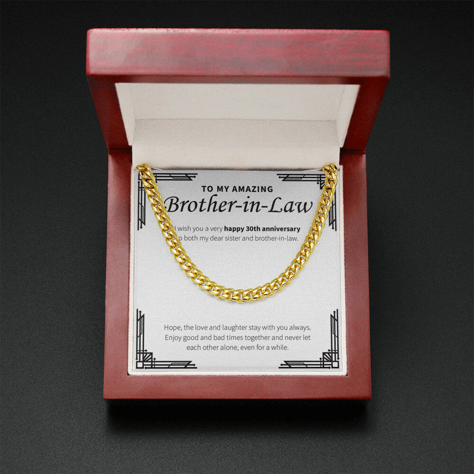"Love And Laughter Stays With You" Amazing Brother In Law 30th Wedding Anniversary Necklace Gift From Sister-In-Law Brother-In-Law Cuban Link Chain Jewelry Box