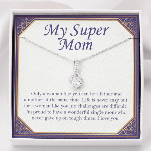 "Only a Woman Like You" Super Mom Necklace Gift From Daughter Son Alluring Beauty Pendant Jewelry Box Birthday Mothers Day Christmas Valentines