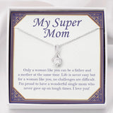 "Only a Woman Like You" Super Mom Necklace Gift From Daughter Son Alluring Beauty Pendant Jewelry Box Birthday Mothers Day Christmas Valentines