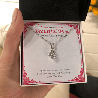 "May Your Love Story Never End" Beautiful Mom 25th Wedding Anniversary Necklace Gift From Son Daughter Alluring Beauty Pendant Jewelry Box