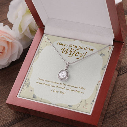 "Good Health And Times" Wife 60th Birthday Necklace Gift From Husband Eternal Hope Pendant Jewelry Box