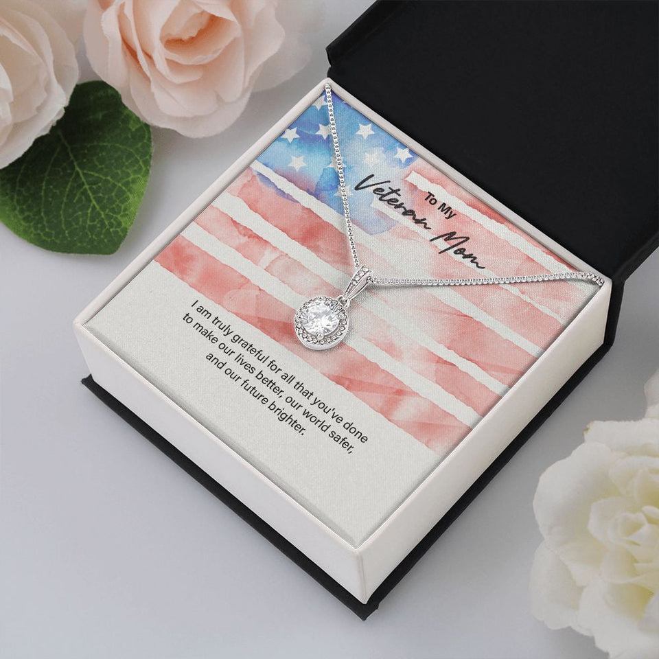 "You Make Our Lives Better" Veteran Mom Necklace Gift From Daughter Son Eternal Hope Pendant Jewelry Box Deployment Veterans Day Thanksgiving