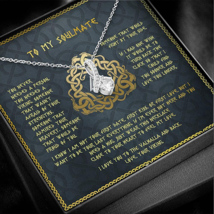 To My Soulmate Necklace - I Love You To The Vahalla And Back Love, You Viking - Alluring Necklace