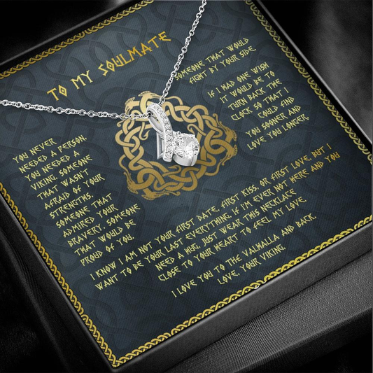 To My Soulmate Necklace - I Love You To The Vahalla And Back Love, You Viking - Alluring Necklace