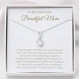 To My Boyfriend's Beautiful Mom Necklace Gift - I never thought I'd find the one, until I met your son Alluring Beauty Necklace LX335B