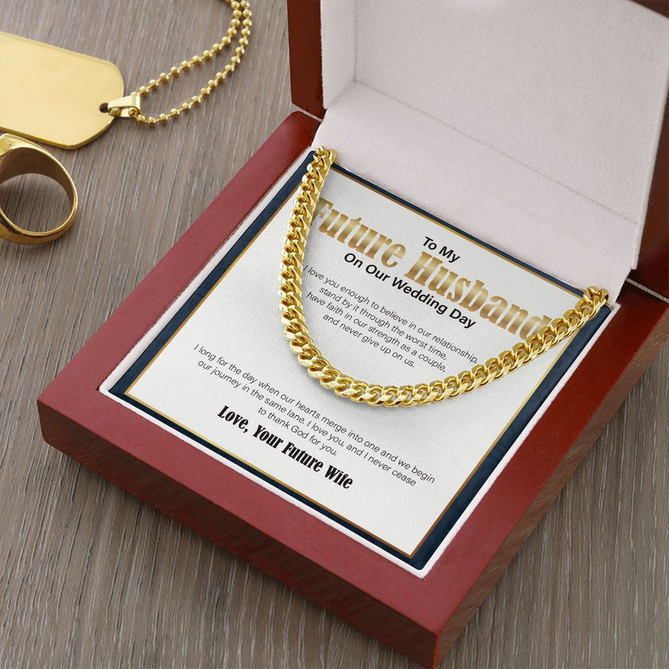 "I Love You Enough" Future Husband Wedding Day Necklace Gift From Fiancee Soon To Be Wife Cuban Link Chain Jewelry Box